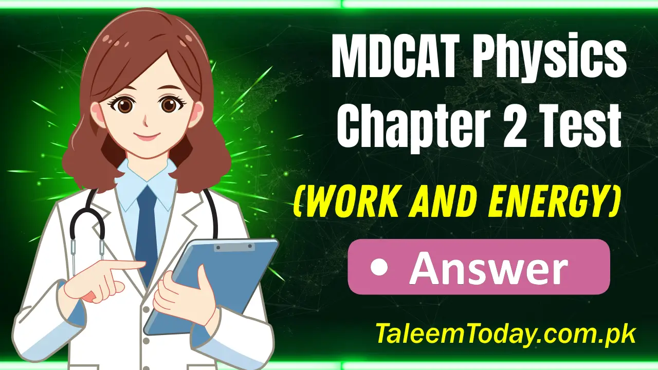 MDCAT Physics Chapter 2 Test (1)