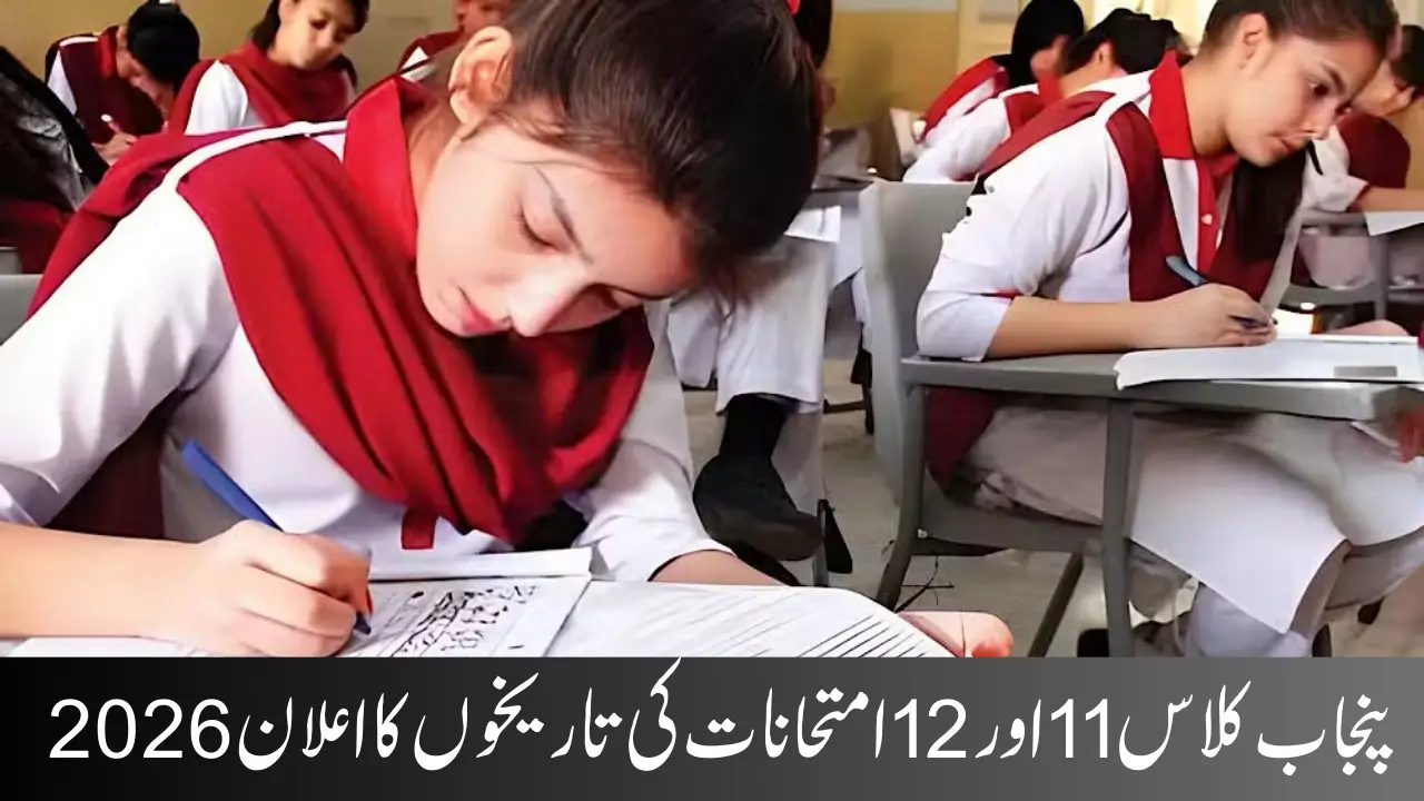 Punjab Class 11 and 12 Exam Dates Announced