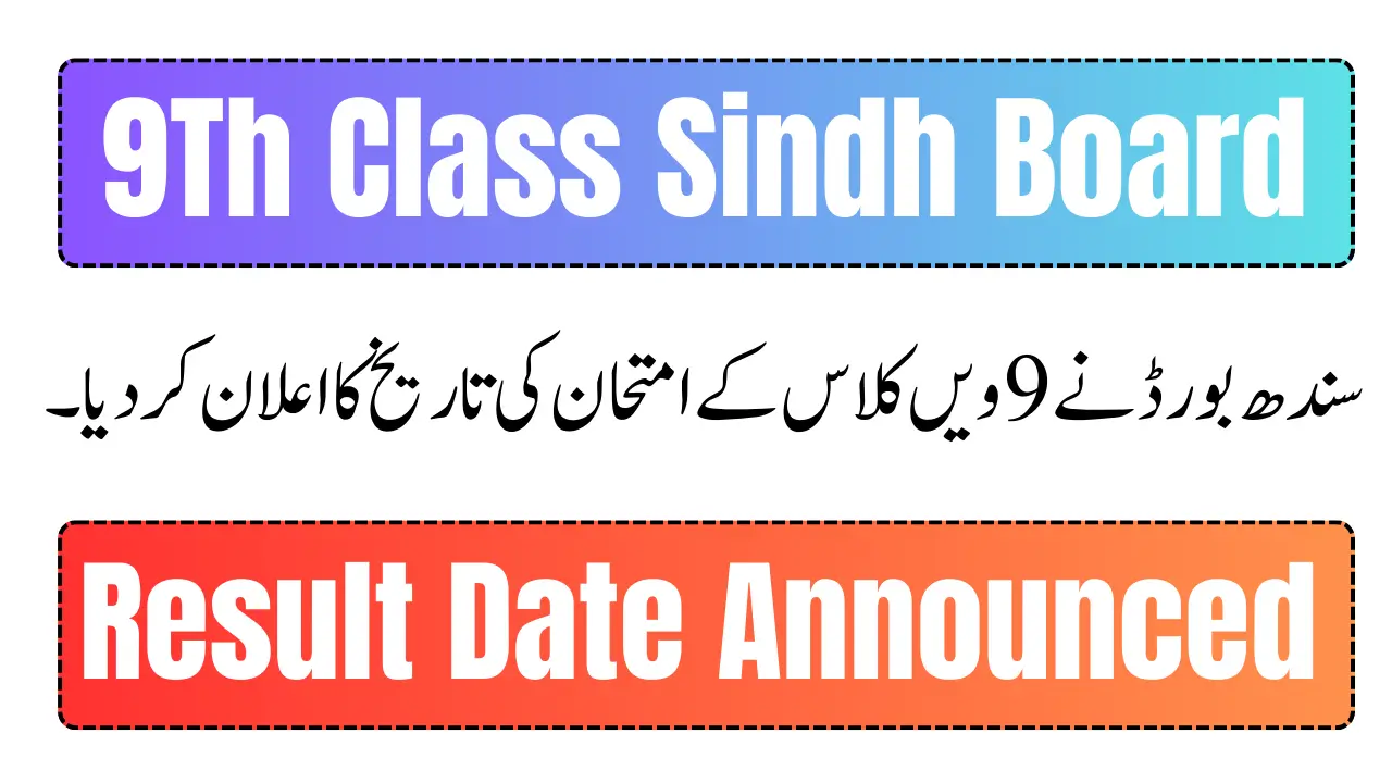 9Th Class Result Date 2026 Sindh Board