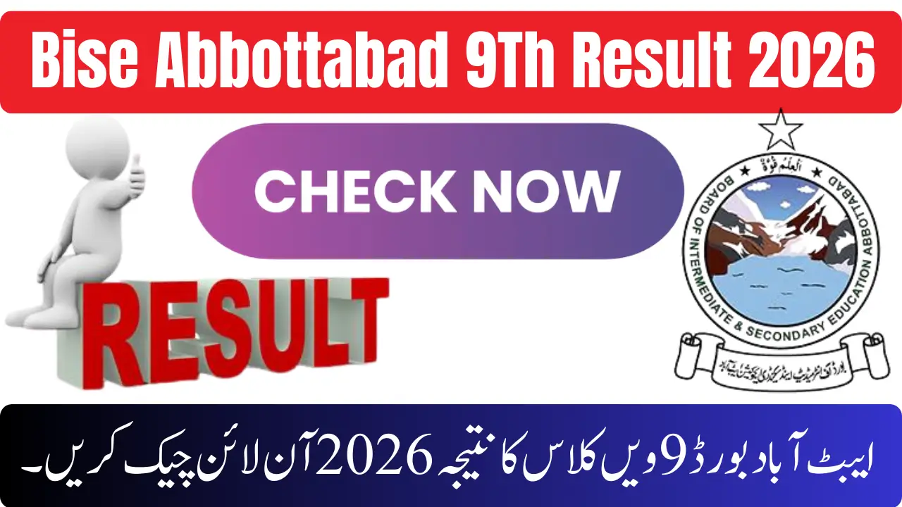 Bise Abbottabad 9Th Result 2026